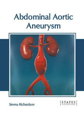 Aneuryzma brušnej aorty - Abdominal Aortic Aneurysm