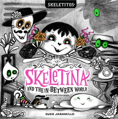 Skeletina a medzisvet - Skeletina and the In-Between World