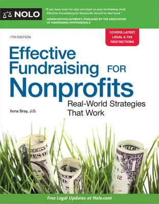 Efektívny fundraising pre neziskové organizácie: Stratégie, ktoré fungujú v reálnom svete: efektívne nástroje pre neziskové organizácie - Effective Fundraising for Nonprofits: Real-World Strategies That Work