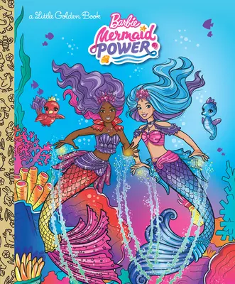 Barbie Mermaid Power Malá zlatá kniha (Barbie) - Barbie Mermaid Power Little Golden Book (Barbie)