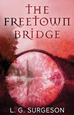 Most vo Freetowne - The Freetown Bridge