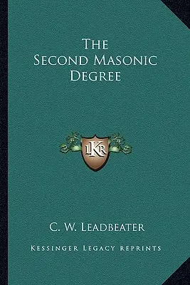 Druhý stupeň slobodomurárstva - The Second Masonic Degree