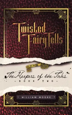 Pokrútené rozprávky: Strážcovia rozprávok - Twisted Fairy Tells: the Keepers of the Tales