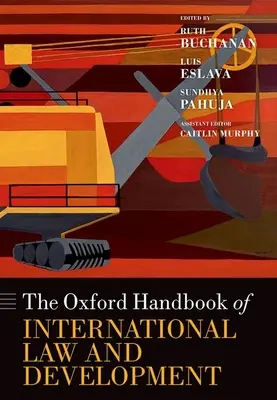 Oxfordská príručka medzinárodného práva a rozvoja - The Oxford Handbook of International Law and Development