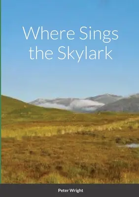 Kde spieva škovránok - Where Sings the Skylark