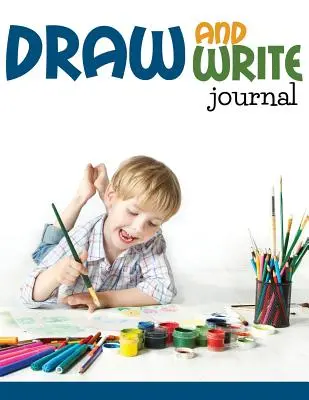 Kresliť a písať denník - Draw And Write Journal