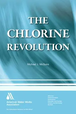 Chlórová revolúcia: Dezinfekcia vody a boj za záchranu životov - The Chlorine Revolution: Water Disinfection and the Fight to Save Lives
