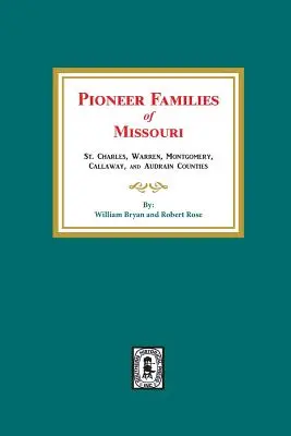 Pionierske rodiny Missouri - Pioneer Families of Missouri