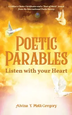 Poetické podobenstvá: Počúvajte srdcom - Poetic Parables: Listen with your Heart