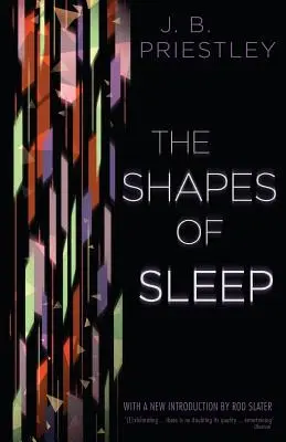 Tvary spánku - The Shapes of Sleep