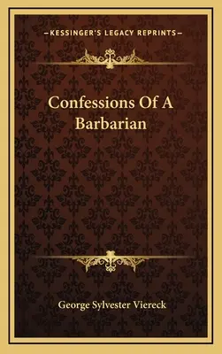 Spoveď barbara - Confessions Of A Barbarian