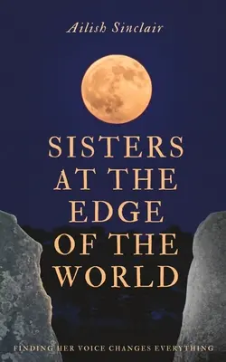Sestry na okraji sveta - Sisters at the Edge of the World