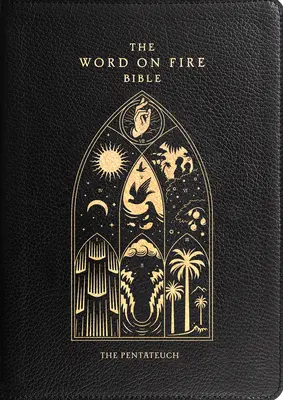 Biblia Slovo v ohni: - The Word on Fire Bible: The Pentateuch Volume 3