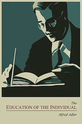 Výchova jednotlivca - The Education of the Individual