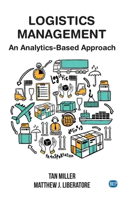 Logistický manažment: Prístup založený na analýze - Logistics Management: An Analytics-Based Approach