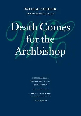 Smrť si prichádza pre arcibiskupa - Death Comes for the Archbishop