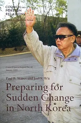 Príprava na náhlu zmenu v Severnej Kórei - Preparing for Sudden Change in North Korea