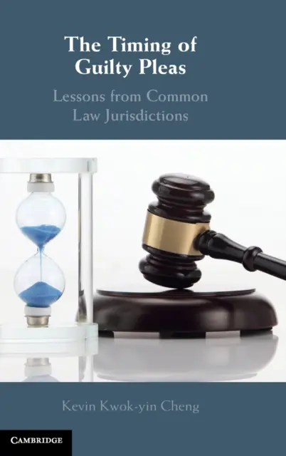 Načasovanie priznania viny - The Timing of Guilty Pleas