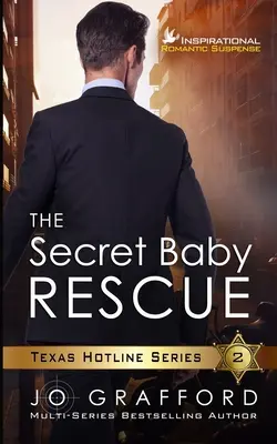 Tajná záchrana dieťaťa: K9 Handler Romance - The Secret Baby Rescue: A K9 Handler Romance