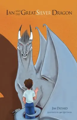 Ian a veľký strieborný drak Začína sa priateľstvo - Ian and The Great Silver Dragon A Friendship Begins