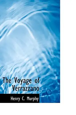 Verrazzanova cesta - The Voyage of Verrazzano