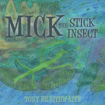 Hmyz na palici Mick - Mick the Stick Insect