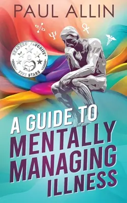 Sprievodca duševným zvládaním choroby - A Guide to Mentally Managing Illness