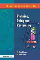 Plánovanie, realizácia a kontrola - Planning, Doing and Reviewing