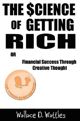 Veda o zbohatnutí - The Science of Getting Rich