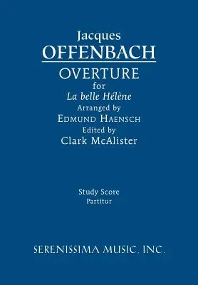 La belle Hlne Overture (Predohra pre krásnu Hlnu): Hlteňa (2): Partitúra - štúdia - La belle Hlne Overture: Study score