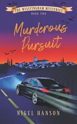 Vražedné prenasledovanie: Kniha 2 - Murderous Pursuit: Book 2