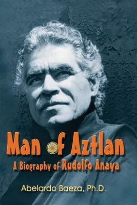 Muž z Aztlánu - Man of Aztlan