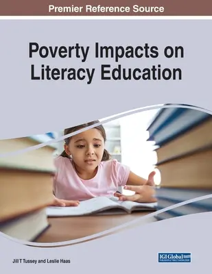 Vplyv chudoby na vzdelávanie v oblasti gramotnosti - Poverty Impacts on Literacy Education