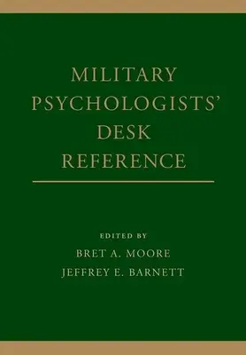 Príručka pre vojenských psychológov - Military Psychologists' Desk Reference