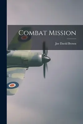 Bojová misia - Combat Mission