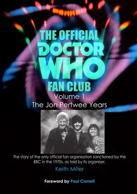 Oficiálny fanklub Doctora Who Vol 1 - The Official Doctor Who Fan Club Vol 1