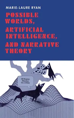 Možné svety, umelá inteligencia a teória rozprávania - Possible Worlds, Artificial Intelligence, and Narrative Theory