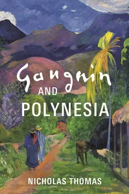 Gauguin a Polynézia - Gauguin and Polynesia
