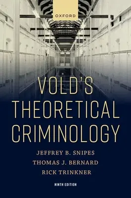 Voldova teoretická kriminológia - Vold's Theoretical Criminology