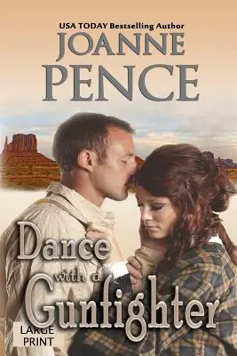 Tanec s pištoľníkom [Large Print] - Dance with a Gunfighter [Large Print]