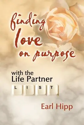 Cieľavedomé hľadanie lásky - Finding Love on Purpose