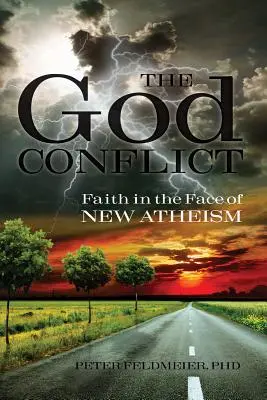 Boží konflikt: Viera tvárou v tvár novému ateizmu - The God Conflict: Faith in the Face of New Atheism