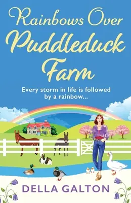 Dúha nad farmou Puddleduck - Rainbows Over Puddleduck Farm