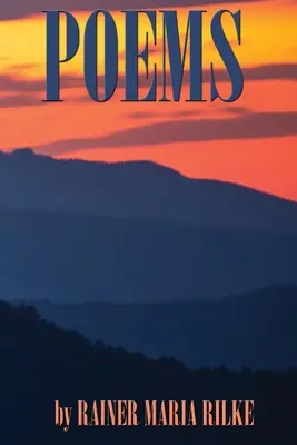 Básne od RAINERA MARIE RILKEHO - POEMS by RAINER MARIA RILKE