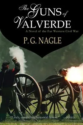 Zbrane z Valverde: Občianska vojna na ďalekom západe - The Guns of Valverde: Far Western Civil War