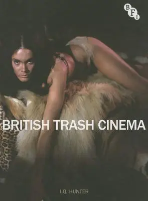 Britský filmový odpad - British Trash Cinema