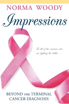 Dojmy po diagnóze rakoviny v terminálnom štádiu - Impressions Beyond the Terminal Cancer Diagnosis