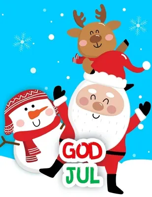 Boh Jul: Mlarbok: - God Jul: Mlarbok