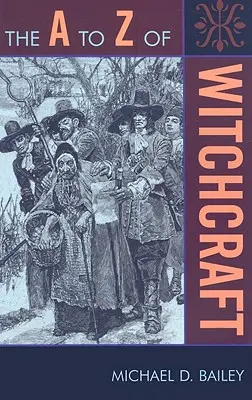 Čarodejníctvo od A po Z - The A to Z of Witchcraft
