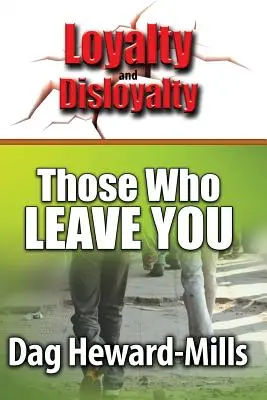 Tí, ktorí ťa opúšťajú - Those Who Leave You